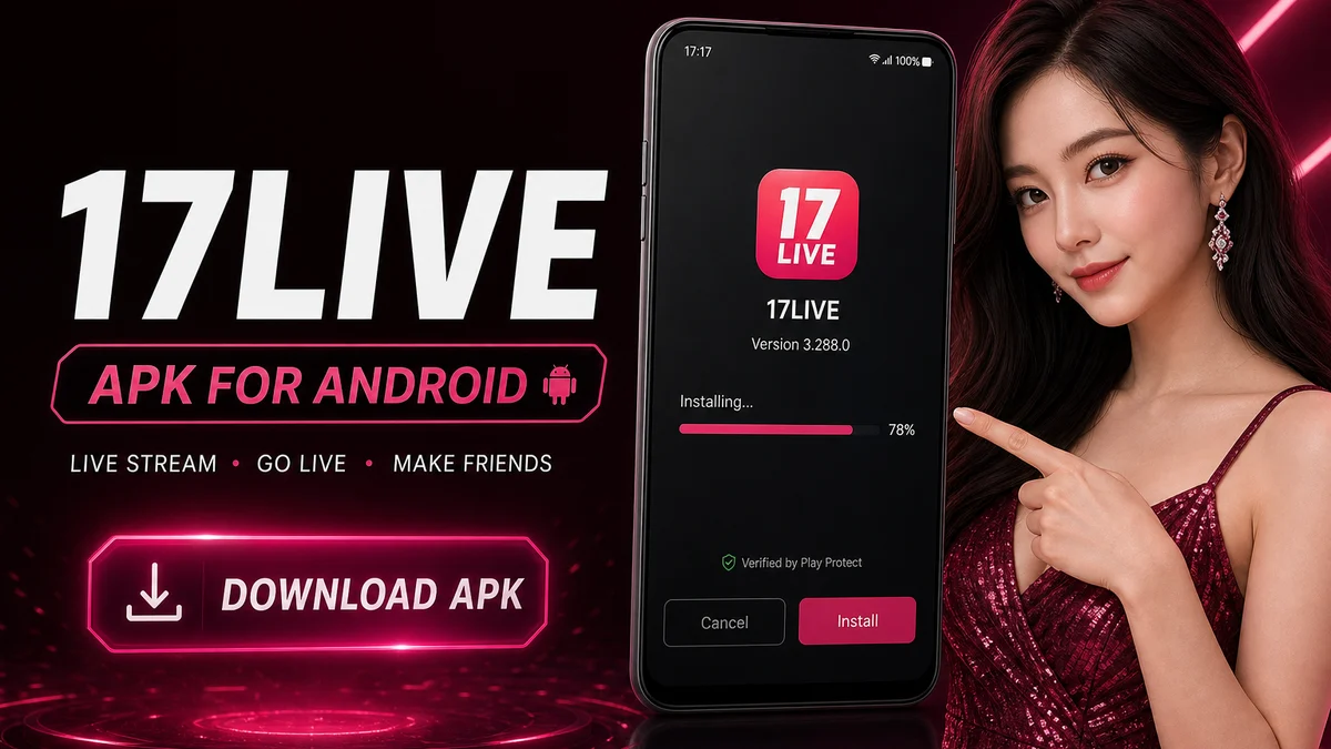 17LIVE — APK Android
